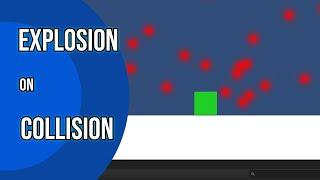 HOW TO CREATE PARTICLE SYSTEM EXPLOSION ON COLLISION IN UNITY - Unity Short Tutorials