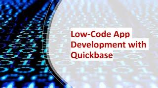 Learn Low-Code App Development with Quick Base online | Koenig Solutions