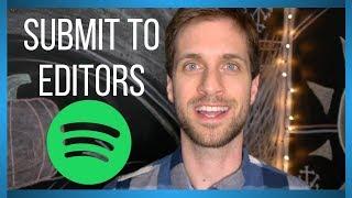 The New Spotify Playlist Submission Feature [How to Get Your Music on Spotify Playlists]