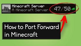 How to Port Forward your Minecraft Server - All Versions!