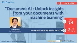 Webinar: Document AI : Unlock insights from your documents with machine learning