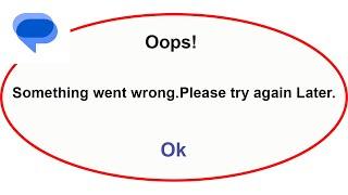 Fix Messages App Oops Something Went Wrong Error | Fix Messages went wrong error | PSA 24