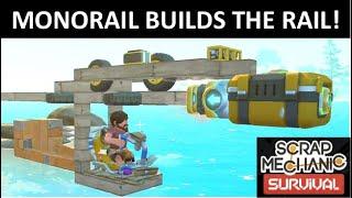 A monorail that builds its own rail in Scrap Mechanic Survival