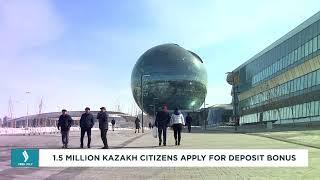 1.5 million Kazakh citizens apply for deposit bonus | Jibek Joly TV