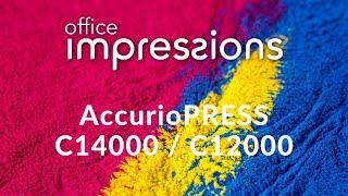 Konica Minolta AccurioPress C14000 C12000 - Office Impressions