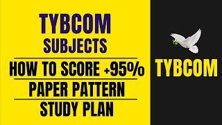 TYBCOM Subjects | TYBCOM Syllabus in Detail | Mumbai University