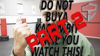 Do NOT Buy A Karambit Until You Watch This!!! Part 2