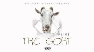 Plies - 1 of U [The GOAT]