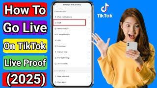 TikTok Live Option Not Showing  | How to Go Live on TikTok 2025