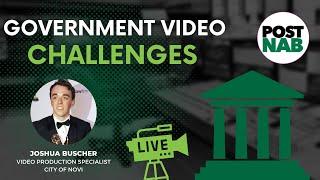 The Challenges of Government Video