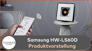 PRODUKTVORSTELLUNG - Samsung HW-LS60D MUSIC FRAME TV 2024 - Thomas Electronic Online Shop