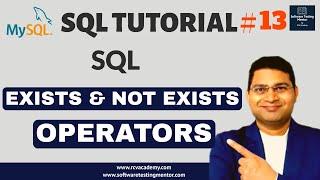 SQL Tutorial #13 - SQL EXISTS and NOT EXISTS Operator