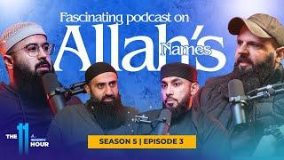 Our Favorite names of Allah ﷻ | The 11th Hour | Season 5 | Ep. 3