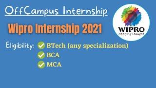 Wipro Internship 2021 for Btech, BCA and MCA Students | How to Get Summer Internship in India