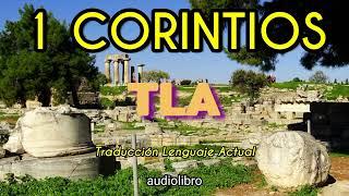 1 CORINTIOS | TLA | Traducción al Lenguaje Actual | audiolibro completo | Dramatizado