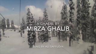 ALI SAFFUDIN ( YE NA THI HAMARI KISMAT )  ft. MIRZA GHALIB