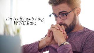  LIVE: Live watching WWE Raw on Netflix (good grief what have I done)