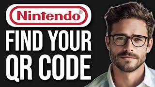 How To Find Your Nintendo Account Qr Code (2024)