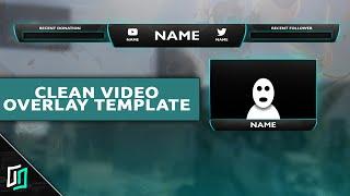 Free Clean Video/Stream Overlay Template - Photoshop (2016)