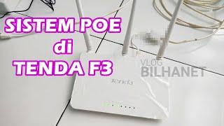 Membuat POE Tenda F3 sebagai Akses Poin, Penangkap WiFi, WISP, Repeater, atau Modif Outdoor