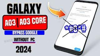 Finally Without PCSamsung A03 Core Frp Bypass  | Remove Google Account Bypass A03 | Without *#0*# .