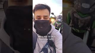 Why Not to buy Dominar 400 #SHORTS #Shortvideo