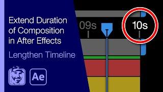 Extend Duration of Composition in After Effects (Lengthen Timeline)