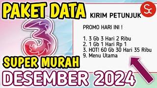 Info Paket Murah Tri September 2024 | Kode Dial Paket Data Murah Three Desember 2024