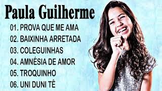 CD PAULA GUILHERME AS MELHORES DE PAULA GUILHERME 2021