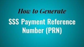 How to Get SSS Payment Reference Number or PRN Online