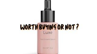 Luxe Hair Growth Serum Reviews 2024: Watch video before buying!