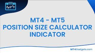 Easy Position Size Calculator for MT4 and MT5