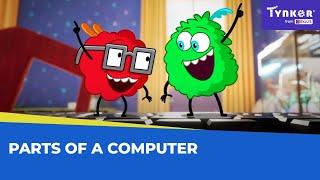 Parts of a Computer | All About Computers | Tynker