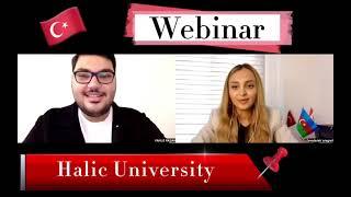 Haliç Üniversitesi Uluslararası Öğrenci Ofisi / Webinar / Türkiye’de Eğitim