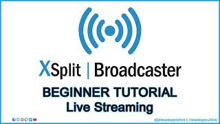 How to LIVE STREAM with XSplit Broadcaster | BEGINNER TUTORIALS | HNE Tech