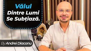 Valul dintre lumi se subtiaza