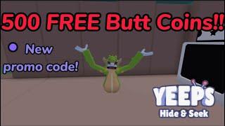 How to get 500 FREE butt coins in Yeeps hide and seek! (New promo code)