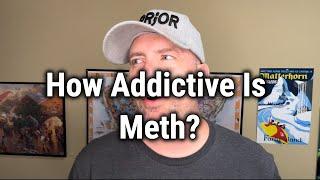 How Addictive Is Meth?