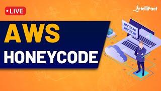 How To Create an App Without Coding | AWS Honey Code | AWS Honey Code Tutorial | Intellipaat