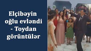 Elçibəyin oğlu evləndi - Toydan görüntülər