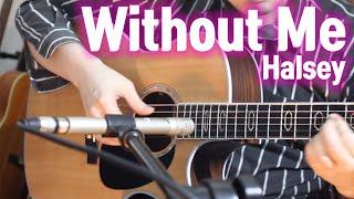 Halsey - Without Me (fingerstyle guitar cover) + TAB/PDF