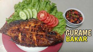 Resep Ikan Gurame Bakar Sambal Kecap