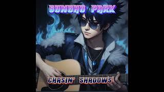 Sungho Park - Chasin' Shadows (Original Song)