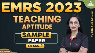 EMRS General Paper Classes 2023 | EMRS Teaching Aptitude Paper #1 | By Himani Malik