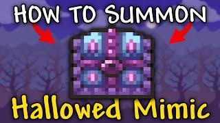 How to Summon Hallowed Mimic in Terraria 1.4.4.9 | Hallowed Mimic Terraria