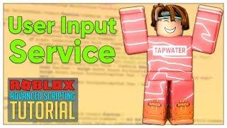 Advanced Roblox Scripting Tutorial #6 - UserInputService (Beginner to Pro 2019)