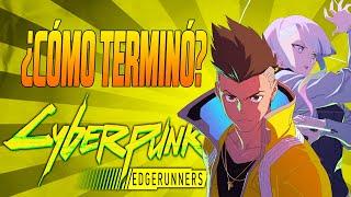 La HISTORIA de CYBERPUNK EDGERUNNERS | RESUMEN | ¿CÓMO TERMINÓ?