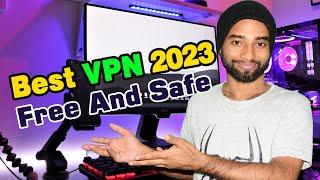 Best Free And Secure VPN For Android 2023 | Very Fast And Safest VPN |