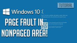 How to Fix The "Page Fault in Non-Paged Area" BSOD in Windows 10 [2024]