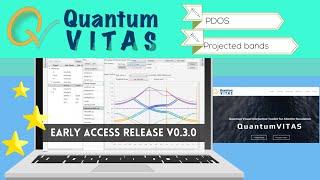 QuantumVITAS third release and demonstrations (v0.3.0): orbital projected DOS and bands and more
